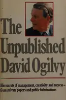 Book cover of The unpublished David Ogilvy