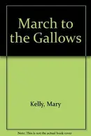 Book cover of March to the Gallows