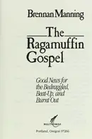 Book cover of The Ragamuffin Gospel