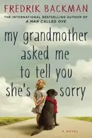 Book cover of My Grandmother Asked Me to Tell You She's Sorry