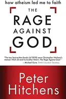 Book cover of The Rage Against God