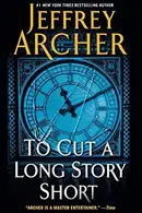 Book cover of To Cut a Long Story Short