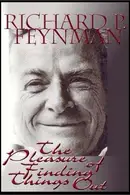 Book cover of The Pleasure of Finding Things Out