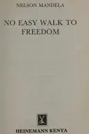 Book cover of No Easy Walk to Freedom