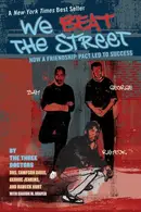 Book cover of We beat the street : how a friendship pact led to success