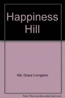 Book cover of Happiness Hill
