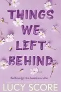 Book cover of Things We Left Behind