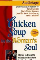 Book cover of Chicken Soup for the Woman's Soul