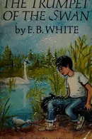 Book cover of The Trumpet of the Swan