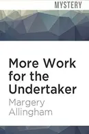 Book cover of More Work for the Undertaker