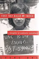 Book cover of First They Killed My Father