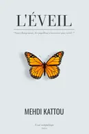 Book cover of L'\u00e9veil: Pour un changement ...