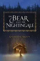 Book cover of The Bear and the Nightingale