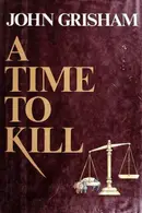 Book cover of A Time to Kill