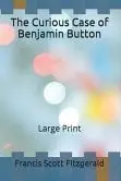 Book cover of The Curious Case of Benjamin Button