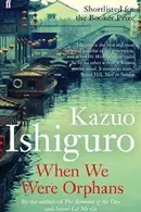 Book cover of When We Were Orphans