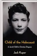 Book cover of Child of the Holocaust