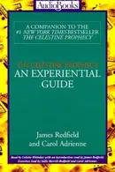 Book cover of The Celestine Prophecy. An Experiential Guide