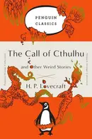 Book cover of The Call of Cthulhu and Other Weird Stories