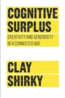 Book cover of Cognitive Surplus