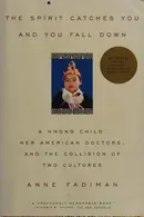 Book cover of The Spirit Catches You and You Fall Down