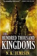 Book cover of The Hundred Thousand Kingdoms