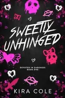 Book cover of SWEETLY UNHINGED