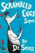 Book cover of Scrambled Eggs Super!