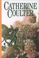 Book cover of The Rebel Bride
