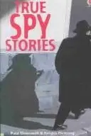 Book cover of True Spy Stories