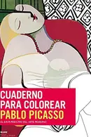 Book cover of Cuaderno para colorear Pablo Picasso