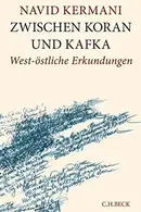 Book cover of Zwischen Koran und Kafka