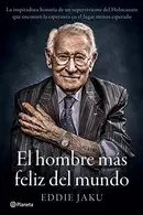 Book cover of El hombre más feliz del mundo