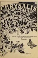 Book cover of Chrysalis-Nurturing Creative & Independent Thought in Children