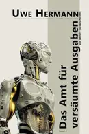 Book cover of Das Amt für versäumte Ausgaben: Kurzgeschichten - Band 4