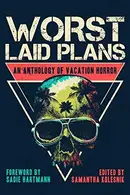 Book cover of Worst Laid Plans