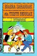 Book cover of Esaera zaharrak eta txiste berriak