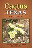 Book cover of Cactus of Texas Field Guide