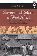 Book cover of Slavery and reform in West Africa