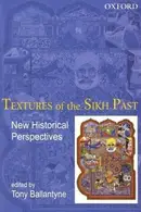 Book cover of Textures of the Sikh Past