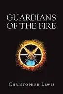 Book cover of Guardians of the Fire