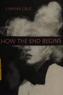 Book cover of How the end begins