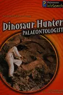 Book cover of Dinosaur hunters