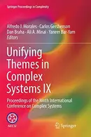 Book cover of Unifying Themes in Complex Systems IX