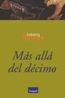 Book cover of Mas Alla del Decimo