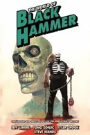 Book cover of World of Black Hammer Omnibus Volume 4