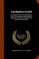 Book cover of Lay Baptism Invalid