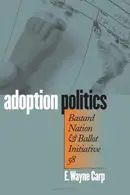 Book cover of Adoption Politics