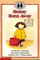 Book cover of Bunny Runs Away