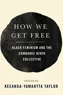 Book cover of How We Get Free